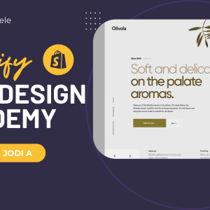 Shopify Web Design Academy ( 2e Sesyon )